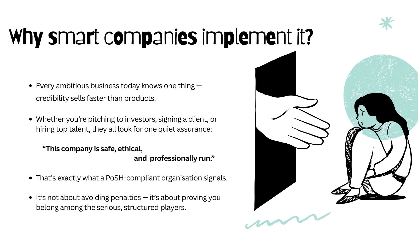 Why Smart Companies implement it